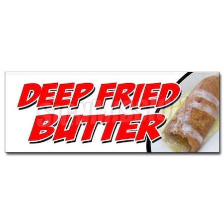Signmission DEEP FRIED BUTTER DECAL sticker balls on a stick dipped flavored glazed, D-12 Deep Fried Butter D-12 Deep Fried Butter